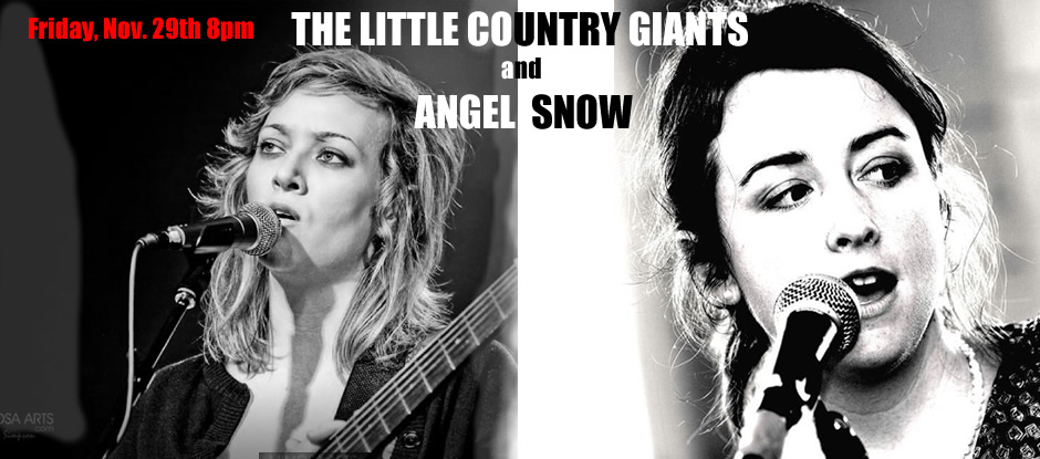 Little Country Giants with Angel Snow Nov. 29th Barking LegsTheater website banner (940px.)